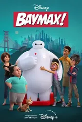 Baymax (Phần 1) | Baymax (Phần 1) (2022)