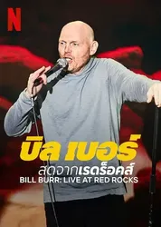 Bill Burr: Trực tiếp tại Red Rocks | Bill Burr: Trực tiếp tại Red Rocks (2022)