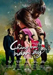 Chàng trai năm ấy | Chàng trai năm ấy (2014)