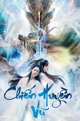 Chiến Huyền Vũ | Chiến Huyền Vũ (2020)