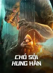 Chó Sói Hung Hãn | Chó Sói Hung Hãn (2022)