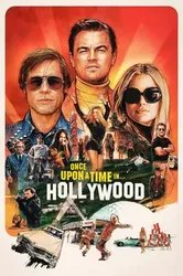 Chuyện Ngày Xưa Ở... Hollywood | Chuyện Ngày Xưa Ở... Hollywood (2019)