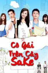 Cô Gái Trên Cây SaKe | Cô Gái Trên Cây SaKe (2015)