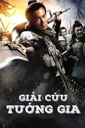 Giải Cứu Tướng Gia | Giải Cứu Tướng Gia (2013)