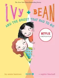 Ivy + Bean: Tống cổ những con ma | Ivy + Bean: Tống cổ những con ma (2021)