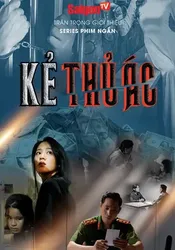 Kẻ Thủ Ác  | Kẻ Thủ Ác  (2022)