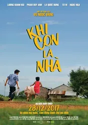 Khi con là nhà | Khi con là nhà (2017)