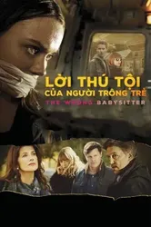 Lời Thú Tội Của Người Trông Trẻ | Lời Thú Tội Của Người Trông Trẻ (2017)