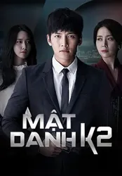 Mật danh K2 | Mật danh K2 (2016)