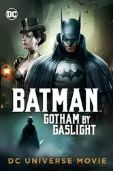 Người Dơi: Gotham của Gaslight | Người Dơi: Gotham của Gaslight (2018)