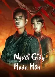 Người Giấy Hoàn Hồn | Người Giấy Hoàn Hồn (2023)