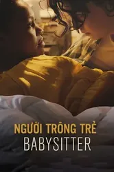 Người Trông Trẻ | Người Trông Trẻ (2016)