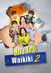 Nhà Trọ Waikiki 2 | Nhà Trọ Waikiki 2 (2019)