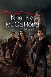 Nhật Ký Ma Cà Rồng (Phần 6) | Nhật Ký Ma Cà Rồng (Phần 6) (2014)