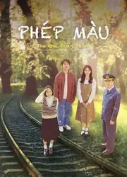 Phép Màu: Thư Gửi Tổng Thống | Phép Màu: Thư Gửi Tổng Thống (2021)