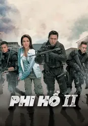 Phi Hổ 2 | Phi Hổ 2 (2014)