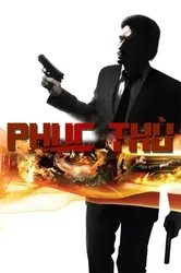 Phục Thù | Phục Thù (2009)