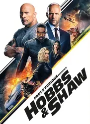 Quá Nhanh Quá Nguy Hiểm Ngoại Truyện: Hobbs Và Shaw | Quá Nhanh Quá Nguy Hiểm Ngoại Truyện: Hobbs Và Shaw (2019)