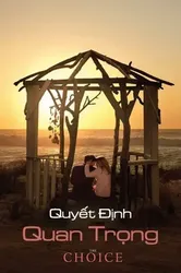 Quyết Định Quan Trọng | Quyết Định Quan Trọng (2016)