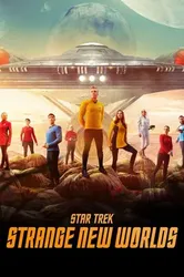 Star Trek: Thế Giới Mới Lạ | Star Trek: Thế Giới Mới Lạ (2022)