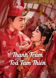 Thanh Trâm Toả Tam Thiên | Thanh Trâm Toả Tam Thiên (2020)