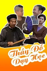 Thầy Đồ Dạy Học | Thầy Đồ Dạy Học (2017)