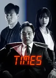 Times Thời Khắc Sinh Tử | Times Thời Khắc Sinh Tử (2021)