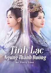 Tinh Lạc Ngưng Thành Đường | Tinh Lạc Ngưng Thành Đường (2023)