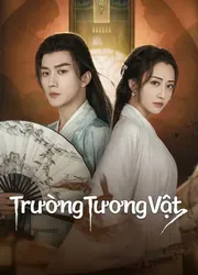 Trường Tương Vật | Trường Tương Vật (2024)